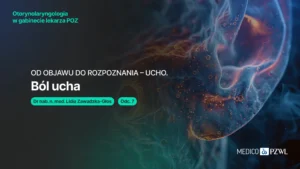Podcast: Ból ucha