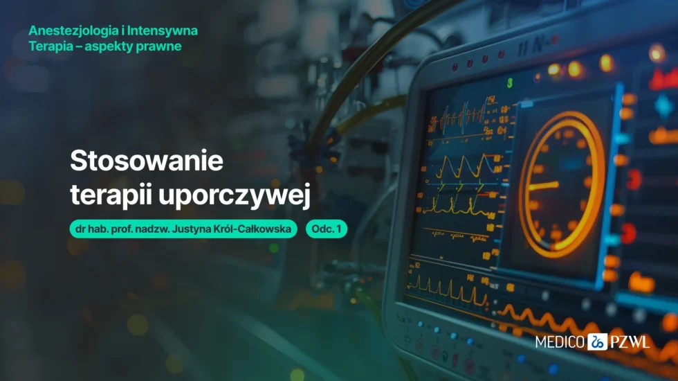 Terapia uporczywa w polskim prawie medycznym