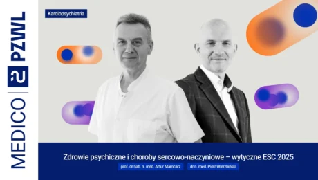 Zdrowie psychiczne i choroby sercowo-naczyniowe – wytyczne ESC 2025